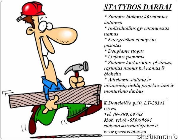 Skelbimas Statybos darbai