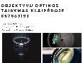 objektyvu optikos taisymas remontas Klaipeda 867683193 skelbimai